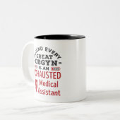 Hinter dem großen OBGYN-medizinischen Assistenten Zweifarbige Tasse (Vorderseite Links)