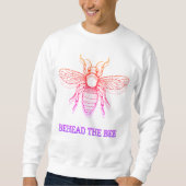 Hinter der Biene Sweatshirt (Vorderseite)