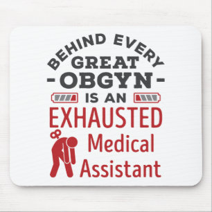 Hinter der großen OBGYN-Assistentin Mousepad