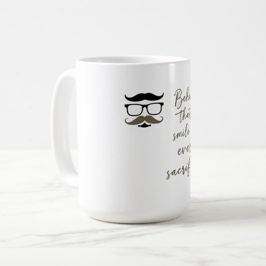 Hinter diesem Lächeln Kaffeetasse (Vorderseite Links)