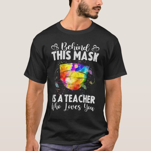 Hinter dieser Maske steht ein Lehrer, der dir das T-Shirt (Vorderseite)