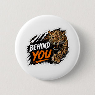 Hinter dir Leopard  Button
