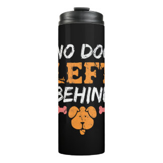 Hinter gerettete Hunde: kein Hund Verlassen Thermosbecher