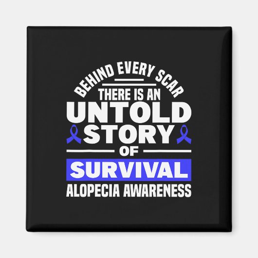 Hinter jedem Auto unerzählte Story Support Alopeci Magnet (Vorne)