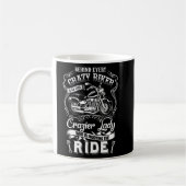 Hinter jedem Crazy Biker Craizer Lady Motorrad W Kaffeetasse (Links)