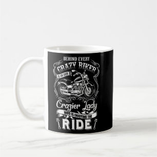 Hinter jedem Crazy Biker Craizer Lady Motorrad W Kaffeetasse