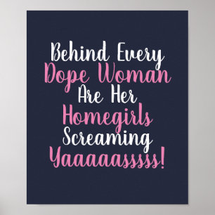 Hinter jedem Dope Women Zitat Poster