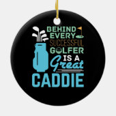 Hinter jedem erfolgreichen Golfer steckt eine groß Keramik Ornament (Hinten)