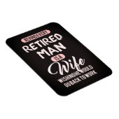 Hinter jedem ermüdeten Mann steht eine Ehefrau...  Magnet (Rechte Seite)