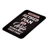 Hinter jedem ermüdeten Mann steht eine Ehefrau...  Magnet (Linke Seite)