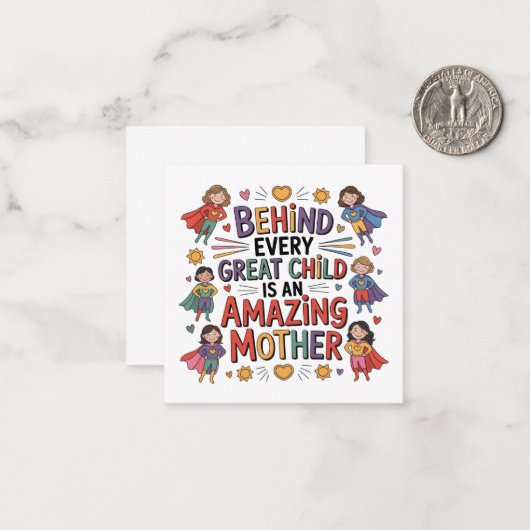 Hinter jedem großartigen Kind steht eine unglaubli Mitteilungskarte (Vorderseite/Rückseite Beispiel)