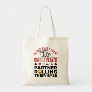 Hinter jedem großen Bridge-Player Funny-Sprichwort Tragetasche