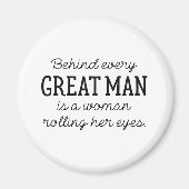 Hinter jedem großen Mann Magnet (Vorne)