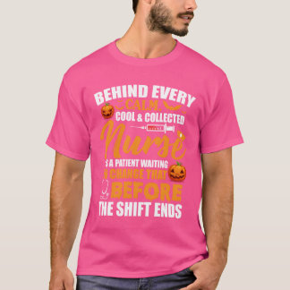 Hinter jeder Coolen gesammelten Krankenschwester s T-Shirt