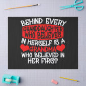 Hinter jeder Enkelin, die an sich selbst glaubt Seidenpapier (Basteln)