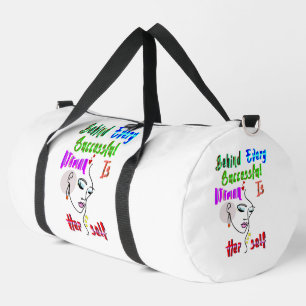 Hinter jeder erfolgreichen Frau steht sich selbst Duffle Bag