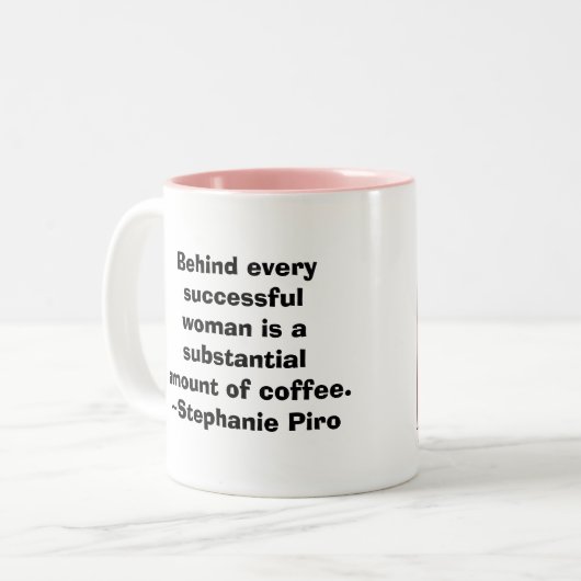 Hinter jeder erfolgreichen Frau… Zweifarbige Tasse (Vorderseite Links)