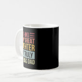 Hinter jeder großen Tochter steht ein wirklich Pha Kaffeetasse (Vorderseite Links)