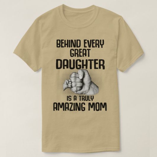 Hinter jeder großen Tochter steht eine wirklich Ph T-Shirt