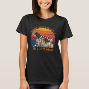 Hinter jeder guten Frau stehen viele Tiere im Retr T-Shirt