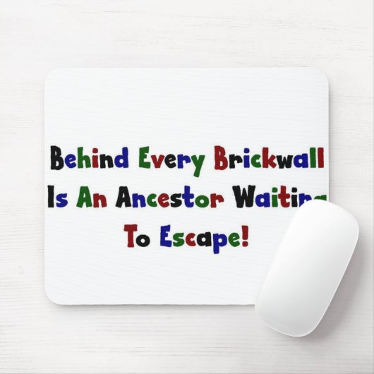 Hinter jeder Mauer... Mousepad (Mit Mouse)