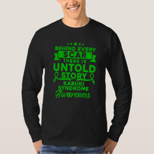Hinter jeder Narbe Kabuki-Syndrom-Bewusstsein T-Shirt