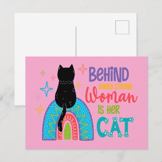 Hinter jeder starken Frau steht ihre Katze Postkarte (Vorne/Hinten)