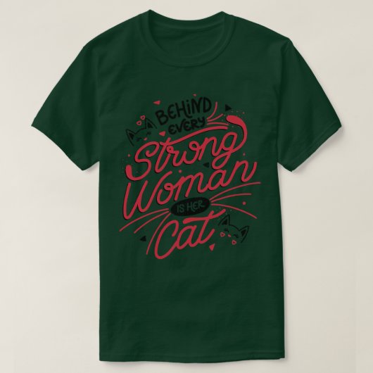 Hinter jeder starken Frau steht ihre Katze von Tob T-Shirt (Design vorne)