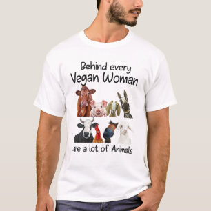Hinter jeder Veganen Frau befinden sich viele Tier T-Shirt