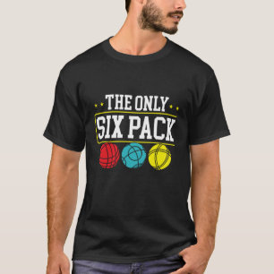 Hinterdruck Das einzige Sixpack, das ich je brauch T-Shirt
