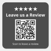Hinterlassen Sie uns einen Bewertungs-QR-Code-Aufk Quadratischer Aufkleber (Vorderseite)