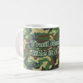 Hinterläufer mögen es schmutzig - Camouflage Kaffeetasse (Vorderseite Links)