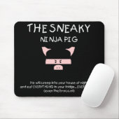 Hinterlistiges Ninja Schwein Mousepad (Mit Mouse)