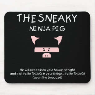 Hinterlistiges Ninja Schwein Mousepad