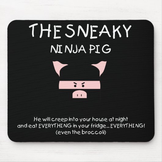 Hinterlistiges Ninja Schwein Mousepad (Vorne)