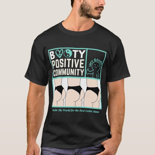 Hintern Positive Gemeinschaft T-Shirt (Vorderseite)