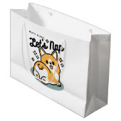 Hintern zuerst, Let's Nickerchen - Niedlicher Corg Große Geschenktüte (Vorderseite Schrägansicht)