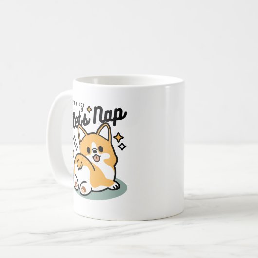 Hintern zuerst, Let's Nickerchen - Niedlicher Corg Kaffeetasse (Vorderseite Links)