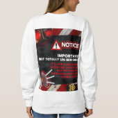 Hinweis: Wichtig (aber völlig unernst) - lustig Sweatshirt (Rückseite)