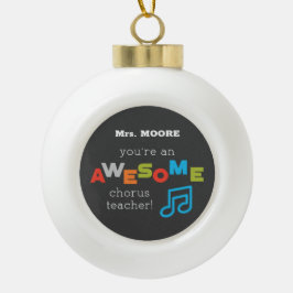 Hinweise zum Chorus Teacher Apprecience Day, Phant Keramik Kugel-Ornament
