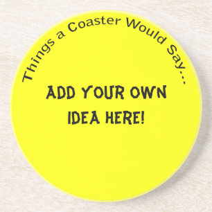 Hinzufügen eines eigenen IdeenUntersetzer Getränkeuntersetzer