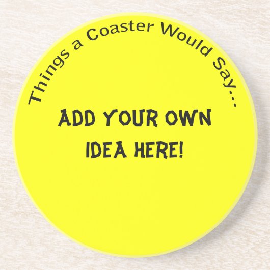 Hinzufügen eines eigenen IdeenUntersetzer Getränkeuntersetzer (Vorne)