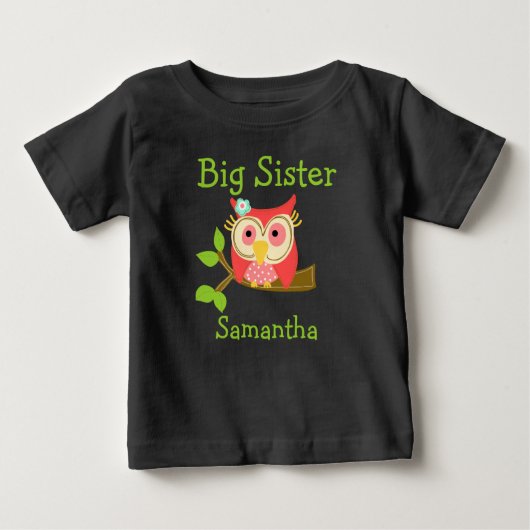 Hinzufügen eines Namens Personalisiert Owl Big Sis Baby T-shirt (Vorderseite)