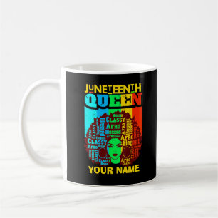 Hinzufügen von Namen Text Juneteente Black Queen A Kaffeetasse
