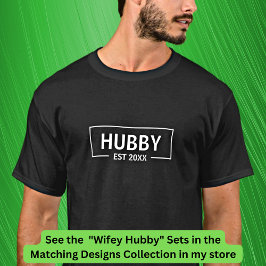 Hinzufügen von Text-Hubby Wifey, Paare T-Shirt