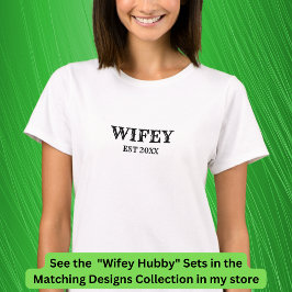 Hinzufügen von Text-Hubby-Wifey-Paaren zum Jahr T-Shirt