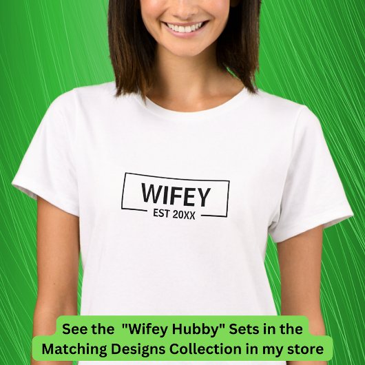 Hinzufügen von Text-Hubby-Wifey-Paaren zum Jahr T-Shirt
