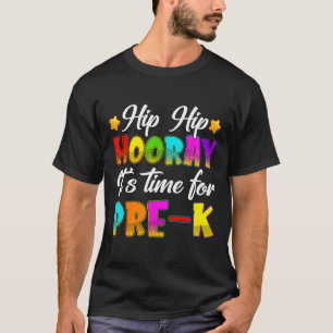 Hip Hip Hurra Vorschule Rückkehr zur Schule Erster T-Shirt
