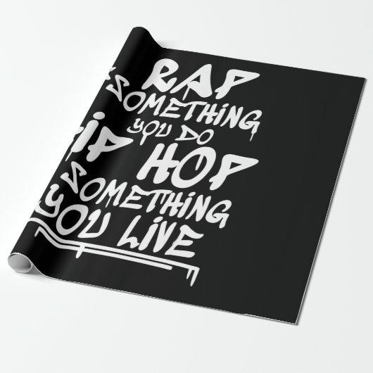 Hip Hop Cool Guote Hip Hop Liebhaber Geschenk Geschenkpapier (Ungerollt)