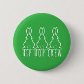 Hip Hop Crew Cute Bunny Rabbits Button (Vorderseite)